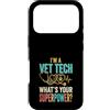 Vet Tech Veterinary Assistant Veterinari Custodia per iPhone 17 Pro Io sono un veterinario tecnico qual è il tuo superpotere? Divertente veterinario tecnico