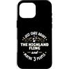 The Highland Fling Dancing Tee Custodia per iPhone 16 Pro Max Maglietta The Highland Fling Dance - I Just Care About The Hig