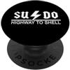 Programmer Coder Nerd Geek Hacker Gamer Sudo Highway to Shell - Linux Programmer Tux PopSockets PopGrip Adesivo