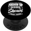 Audio Mixing Live Concert Tour Productio Ho rovinato spettacoli più grandi del tuo ingegnere del suono PopSockets PopGrip Adesivo