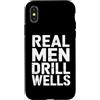 Water Well Driller Gifts / Well Drilling Custodia per iPhone X/XS Perforazione di pozzi di perforazione di pozzi d'acqua