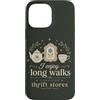 Thrift Store Findin Custodia per iPhone 13 Pro Max Mi piacciono lunghe passeggiate attraverso negozi dell'usato divertente