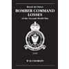 W R Chorley RAF Bomber Command Losses of the Second World War Volume (Tascabile)