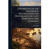 Dean John A Narrative of the Sufferings, Preservation and Deliveranc (Tascabile)