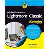 Rob Sylvan Adobe Photoshop Lightroom Classic For Dummies (Tascabile)