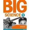 Big Science 5 Workbook (Tascabile) Big English