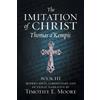 Thomas A'Kempis The Imitation of Christ, Book III, on the Interior L (Tascabile)