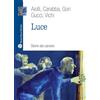 Mauro Pagliai Editore Luce. Storie dal carcere