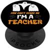 Halloween Teacher Costumes Co. Halloween Non puoi spaventarmi, sono un insegnante PopSockets PopGrip Adesivo