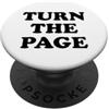 Book Hat Turn the Page T Shirt Reading T Turn the Page Book Lover Bookish Chapter Next New Beginnings PopSockets PopGrip Adesivo