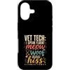 Vet Tech Veterinary Assistant Veterinari Custodia per iPhone 17 Tecnico veterinario Parlo fluentemente Meow Woof Hiss