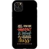 Vet Tech Veterinary Assistant Veterinari Custodia per iPhone 11 Pro Max Vet Tech I Speak Fluent Meow Woof Hiss Divertente
