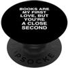 Bookworm Reader Club I libri sono il mio primo amore, ma tu aposri un secondo vicino, Wit PopSockets PopGrip Adesivo