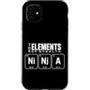 Ninja Warrior Japanese Martial Arts Kids Custodia per iPhone 11 The Elements Of Stealth Ninja Tavola Periodica Divertente Ninja