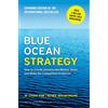 Blue Ocean Strategy How to Create Uncontested Market Space and M Brossura