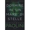 Rizzoli Dormire in un mare di stelle (Vol. 2)