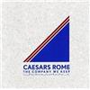 Caesars Rome The Company We Keep (CD) Album