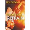 Lesley Davis Playing Love's Refrain (Tascabile)