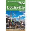 James Cubby LOUISVILLE The Cubby 2024 Long Weekend Guide (Tascabile)