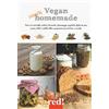 Red Edizioni Vegan 100% homemade. Fare in casa tofu, seitan, bevande e formaggi vegetali, kefir di soia, pane, dolci e molto altro: preparazioni di base e ricette. Ediz. illustrata