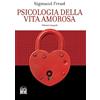House Book Psicologia della vita amorosa