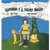 Uovonero Giacomino e il fagiolo magico. Edizione in simboli