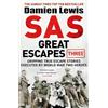 Quercus Publishing SAS Great Escapes Three : Gripping True Escape Stories Executed by World War Two Heroes