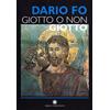 Franco Cosimo Panini Giotto o non Giotto
