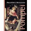 Preghiere e devozioni alla Madonna di Pompei