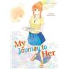 Kodansha Comics My Journey to Her