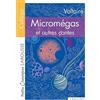 Larousse Editions Micromegas: Le Monde Comme Il Va / Jeannot Et Colin: 76