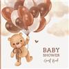 Baby Sprinkle Co. Baby Shower Guest Book: Teddy Bear Guest Sign In with Advice for Parents + Wishes for Baby, Gift Log and Keepsake Memory Pages | Balloon Bear Neutral Beige Brown