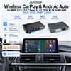 AUTOTOP Decoder Wireless CarPlay Android Auto per BMW CCC CIC NBT EVO iDrive 1 2 3 4 5 6 7 Series X1 X3 X4 X5 X6 M3 Z4 F20 F21 F30 F31 F10 F11 E60 E61 E70 E71 F25 F26 F15 F40 F48 E84 Interfaccia di