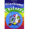 Sinfonica Jazz Ediz. Musicali Giochiamo con la Chitarra Gianluigi Mutti | Metodo Didattico per Bambini 5-11 Anni | Chitarra Facile Scuola Primaria e Materna | Brani per 1-2 Chitarre | Manuale con Esercizi e Illustrazioni
