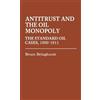 Bruce Bringhurst Antitrust and the Oil Monopoly (Copertina rigida)