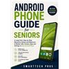 Android Phone Guide for Seniors (Tascabile)
