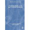 Sanjun Sun Translation Studies in the Age of Artificial Intel (Copertina rigida)