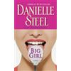 Danielle Steel Big Girl (Tascabile)