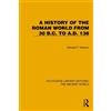 Edward T. Salmo A History of the Roman World from 30 B.C. to A.D. 13 (Tascabile)