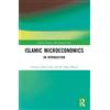 Lukman Hanif Arbi M. Ishaq Bhatti Islamic Microeconomics (Tascabile)
