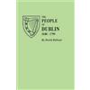 David Dobson People of Dublin, 1600-1799 (Tascabile)