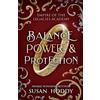Susan Hoddy Balance Power & Protection (Tascabile)
