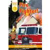 Angela Royston DK Readers L2: Fire Fighter! (Tascabile) DK Readers Level 2