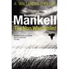 Henning Mankell The Man Who Smiled (Tascabile) Kurt Wallander