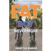 Marétha Marais Fat Boy Nevermore (Tascabile)