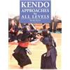 Sotaro Honda Kendo - Approaches for All Levels (Tascabile)