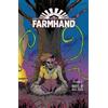 Rob Guillory Farmhand Volume 3: Roots of All Evil (Tascabile) FARMHAND TP