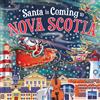 Steve Smallman Santa Is Coming to Nova Scotia (Copertina rigida)