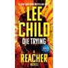 Lee Child Die Trying (Tascabile) Jack Reacher