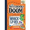 Troy Cummings Whack of the P-Rex: A Branches Book (the Notebook of D (Tascabile)